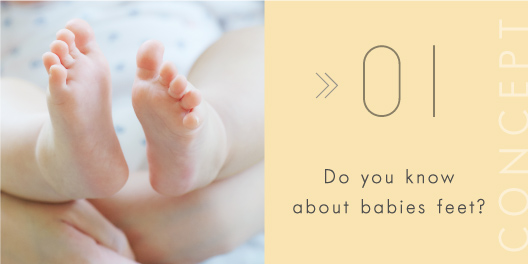 Do you know about babies feet?